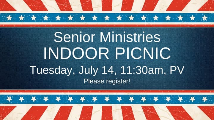 Senior Ministries Indoor Picnic